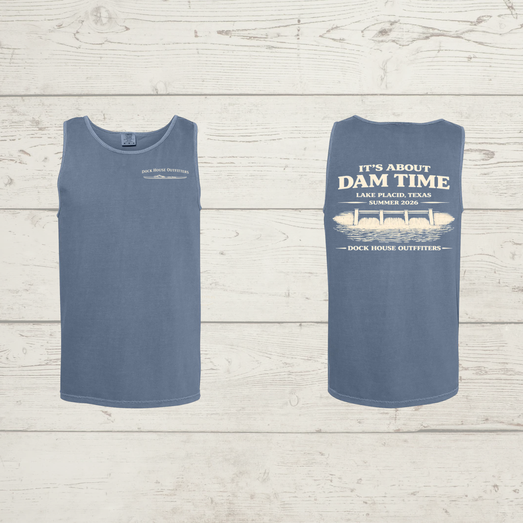 Dam Time Tank
