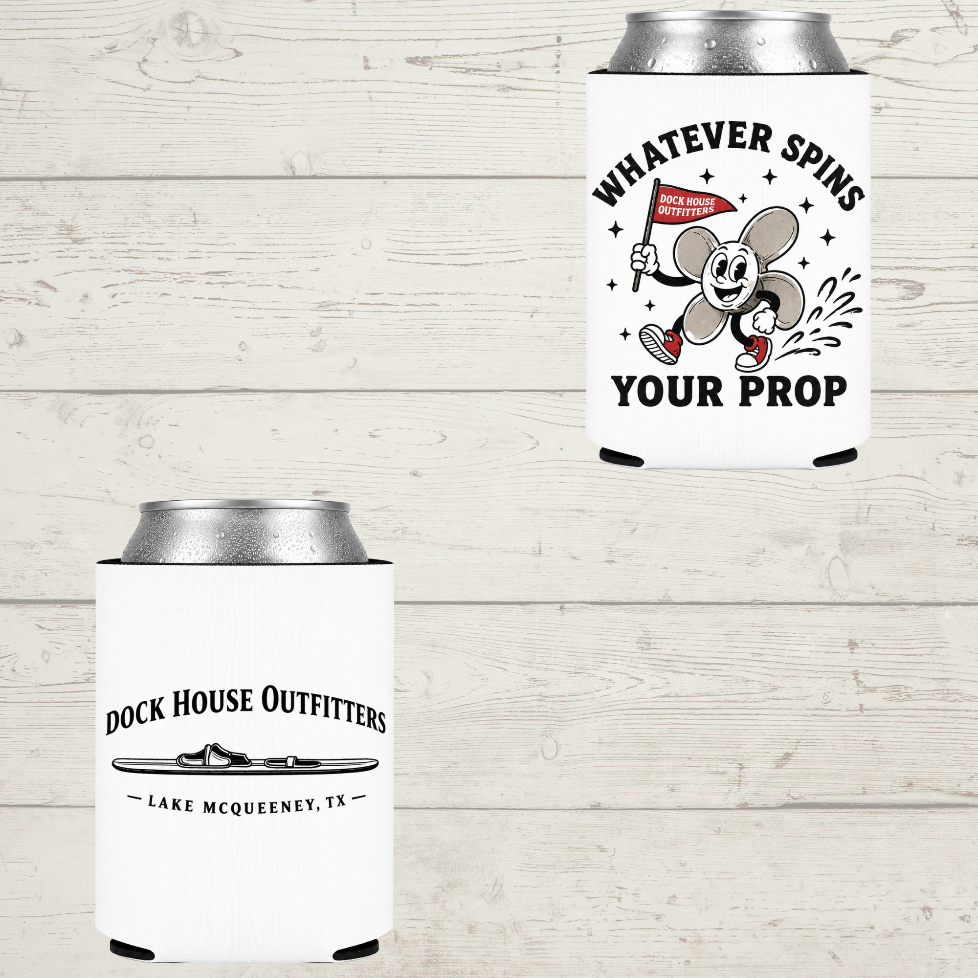 What Ever Spins Your Prop Koozie