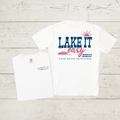 Lake it Easy Tee